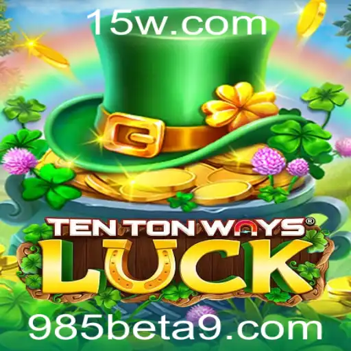 Descubra o Mundo Empolgante de TenTonWaysLuck: Regras, Estratégias e Atualizações